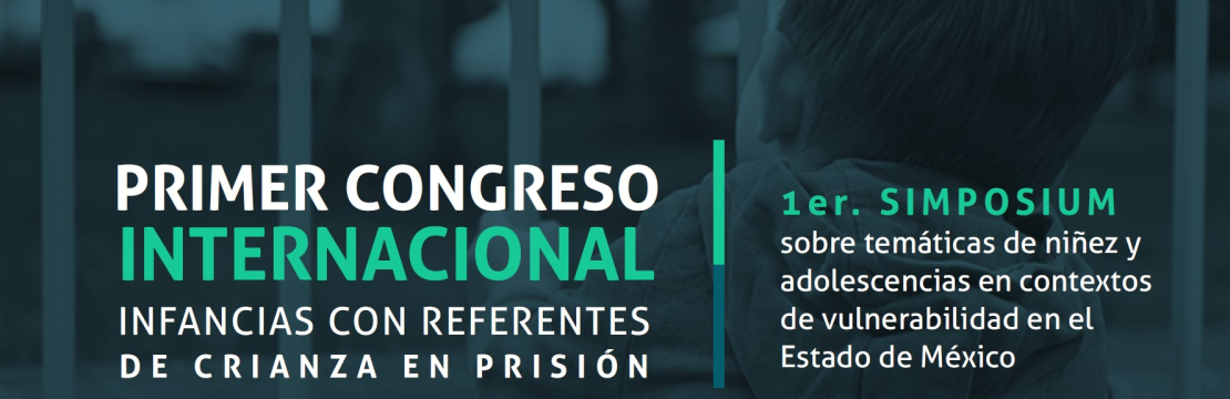 Primer Congreso Internacional Infancias con Referentes de Crianza en Prisión 2024